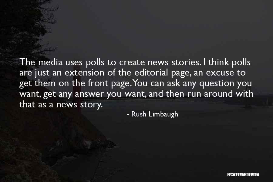 News Stories Quotes By Rush Limbaugh News Stories Quotes By Rush Limbaugh