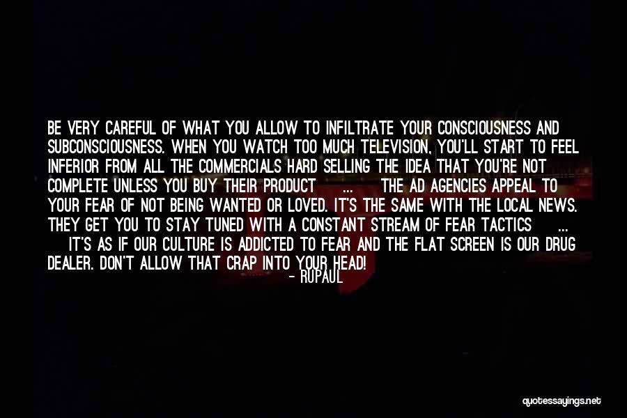 News What You Get Quotes By RuPaul News What You Get Quotes By RuPaul