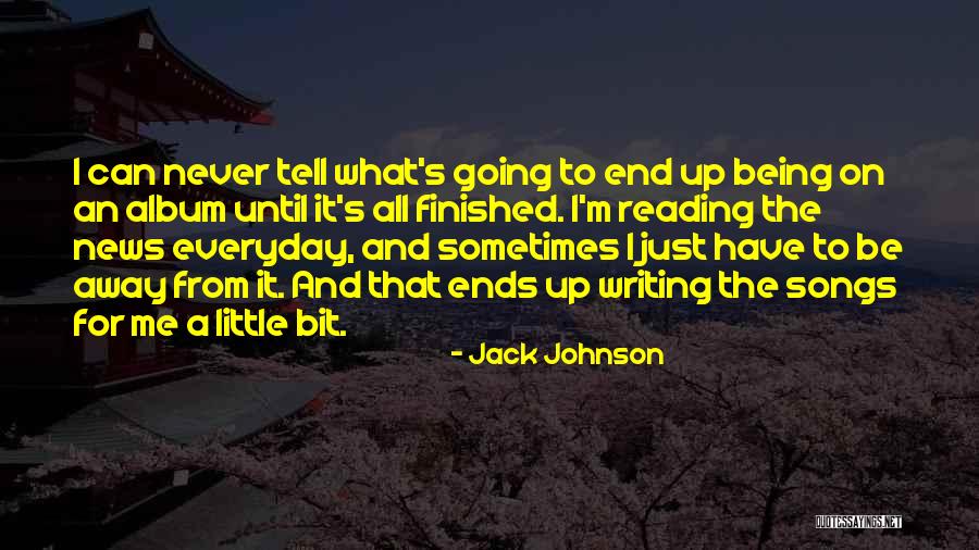 News Writing Quotes By Jack Johnson News Writing Quotes By Jack Johnson