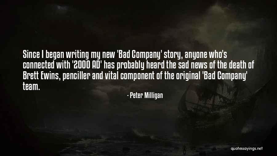 News Writing Quotes By Peter Milligan News Writing Quotes By Peter Milligan