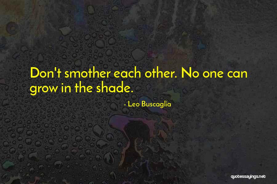Newsholme Financial Services Quotes By Leo Buscaglia Newsholme Financial Services Quotes By Leo Buscaglia