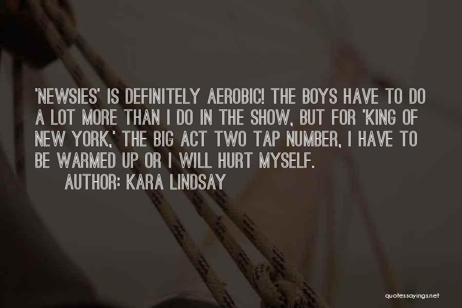 Newsies Quotes By Kara Lindsay