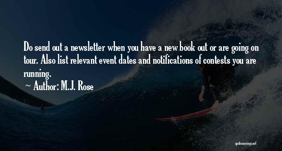 Newsletter Quotes By M.J. Rose