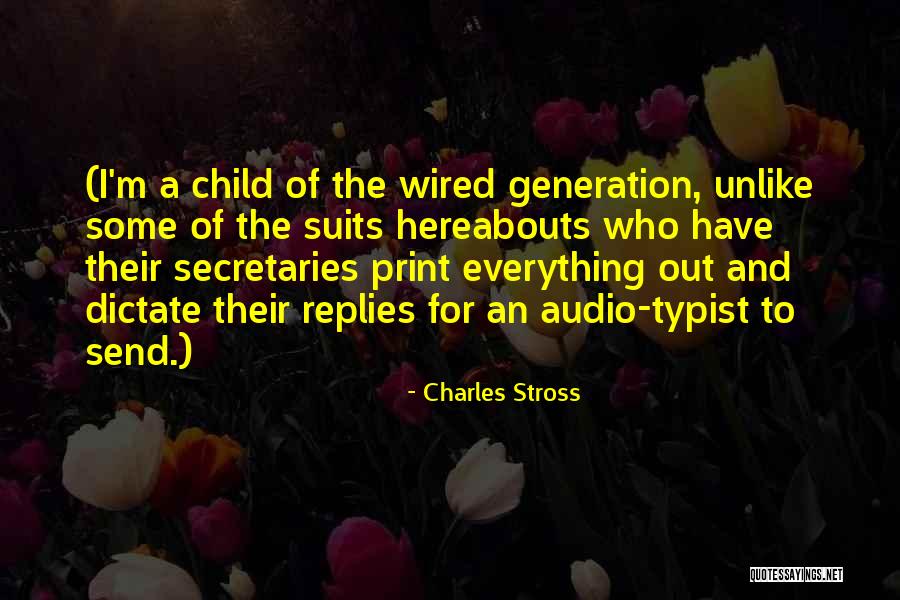 Newsmaker Free Quotes By Charles Stross Newsmaker Free Quotes By Charles Stross
