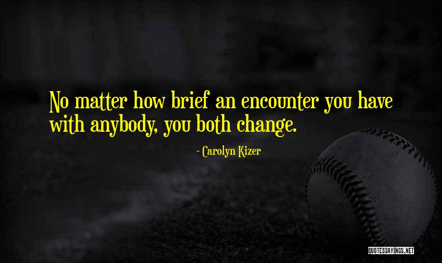 Newsmaker Software Quotes By Carolyn Kizer Newsmaker Software Quotes By Carolyn Kizer