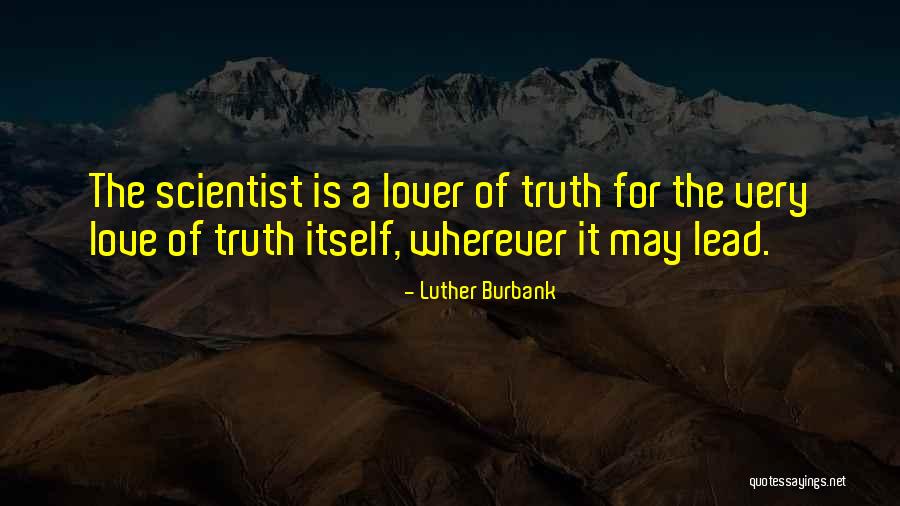 Newsmakers Channel Quotes By Luther Burbank Newsmakers Channel Quotes By Luther Burbank