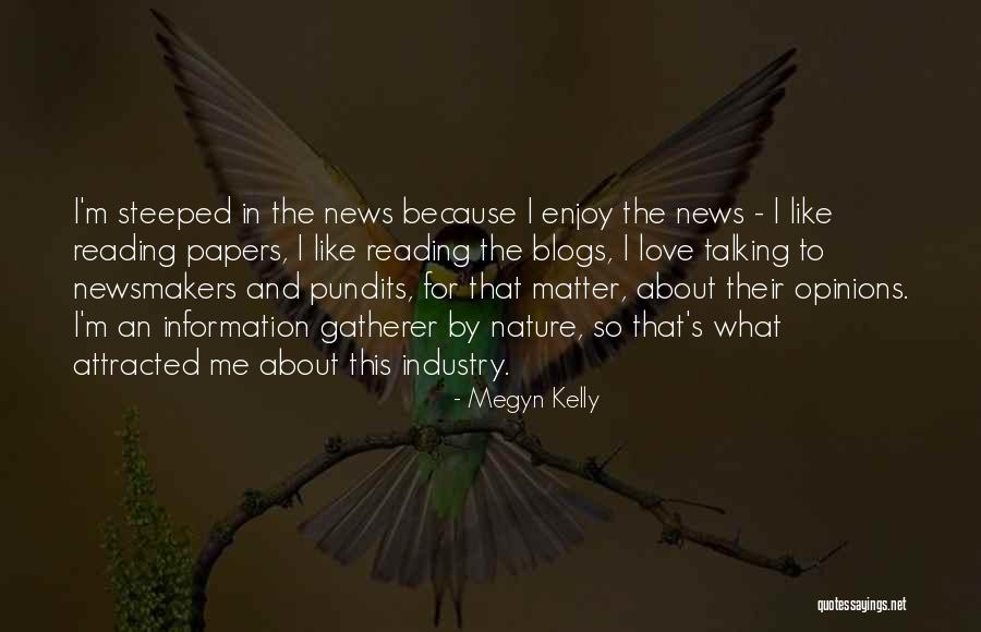 Newsmakers Quotes By Megyn Kelly Newsmakers Quotes By Megyn Kelly
