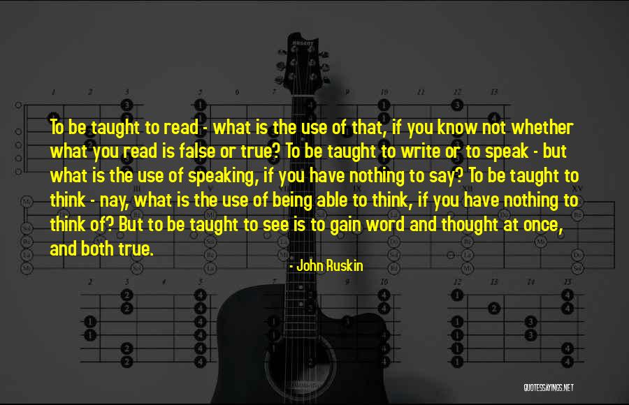 Newsmen Laugh Quotes By John Ruskin Newsmen Laugh Quotes By John Ruskin