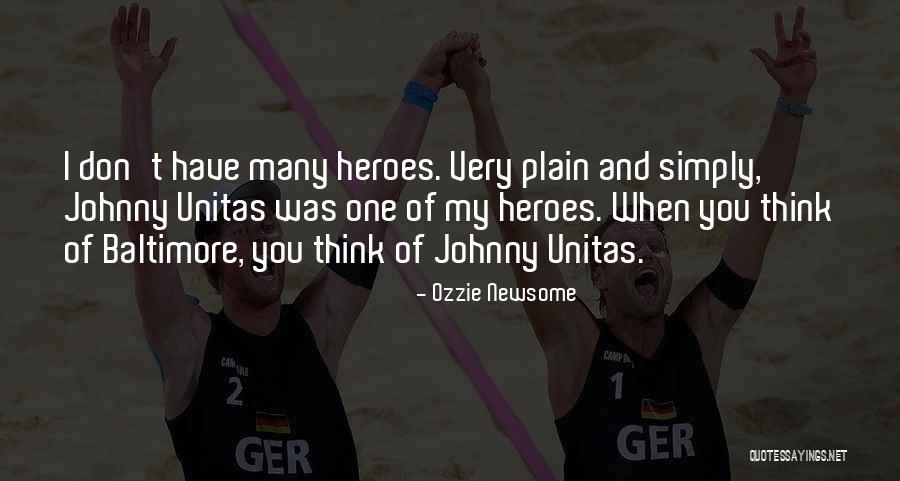 Newsome Quotes By Ozzie Newsome Newsome Quotes By Ozzie Newsome