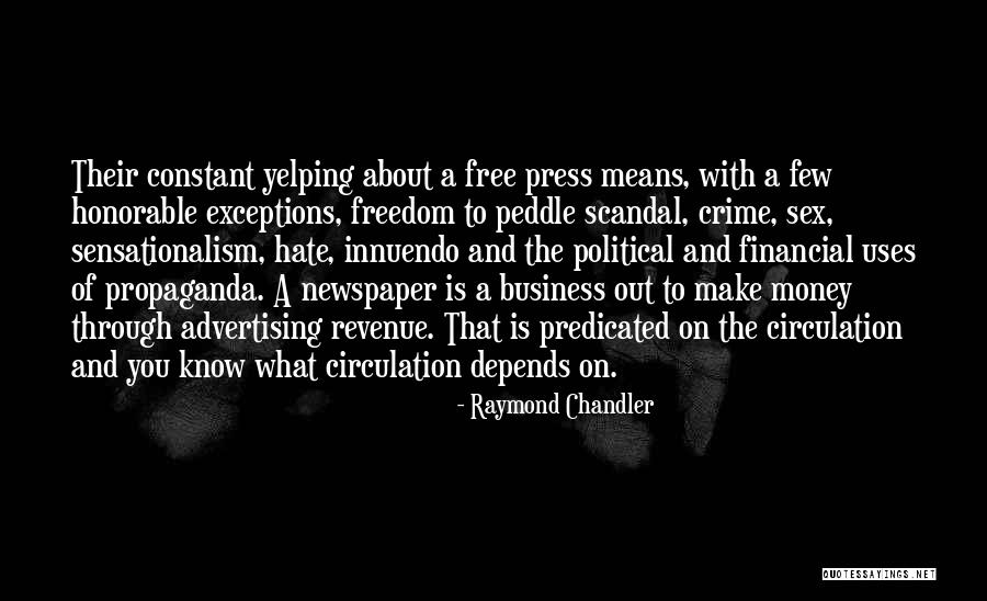 Newspaper Advertising Quotes By Raymond Chandler