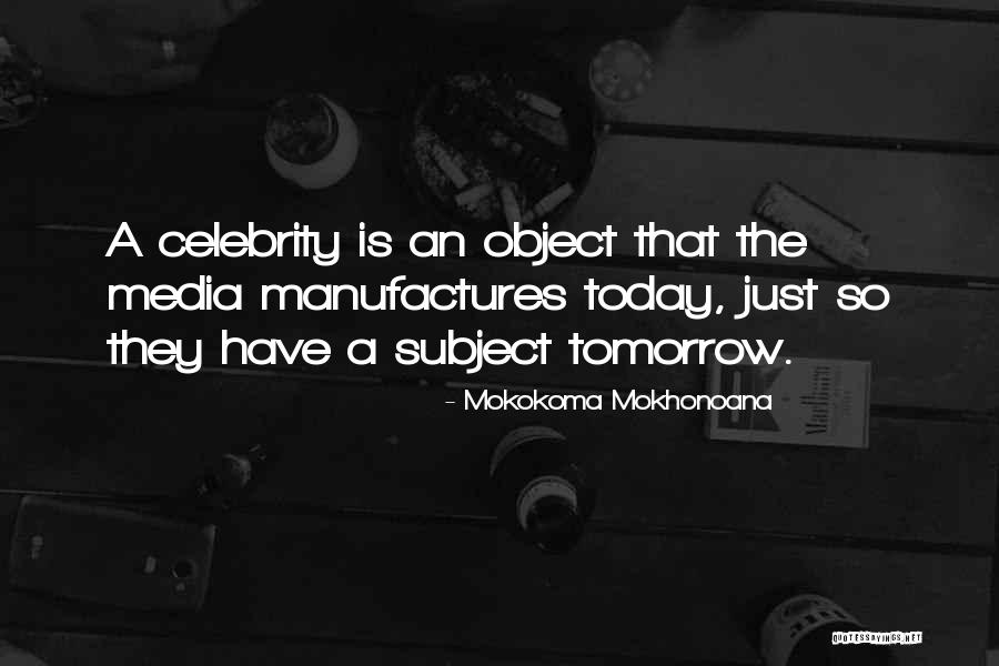 Newspaper And Magazines Quotes By Mokokoma Mokhonoana Newspaper And Magazines Quotes By Mokokoma Mokhonoana