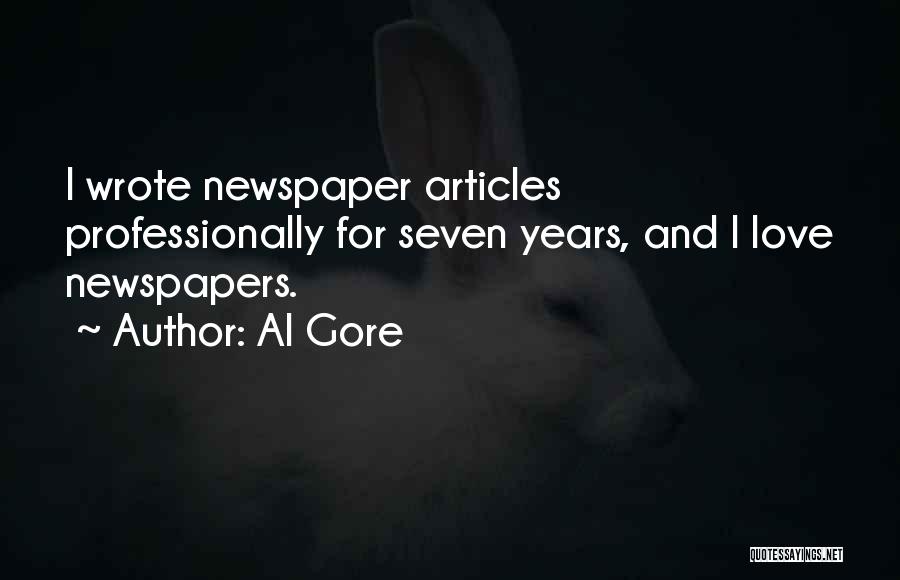 Newspaper Articles Quotes By Al Gore