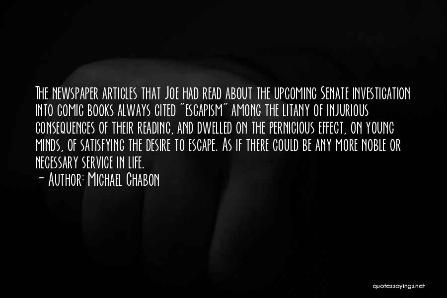 Newspaper Articles Quotes By Michael Chabon