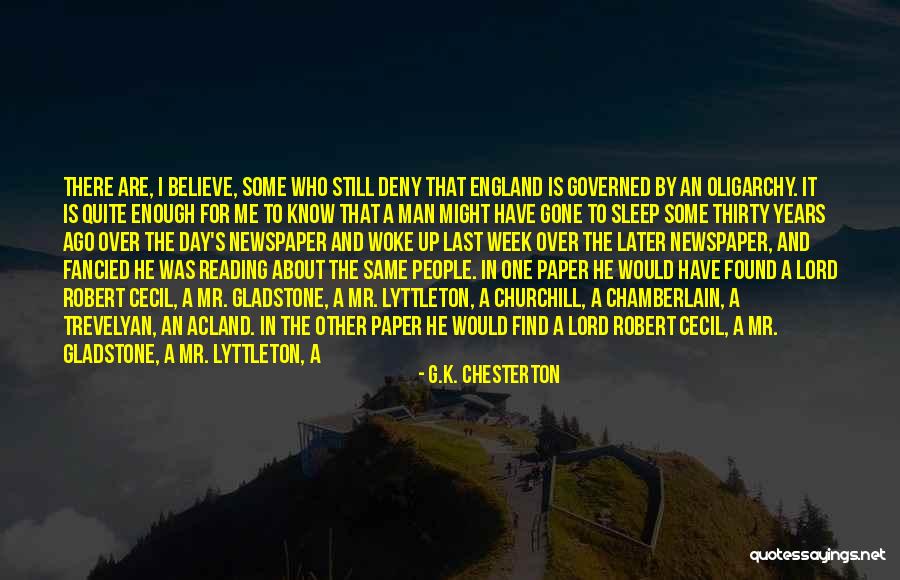 Newspaper Man Quotes By G.K. Chesterton