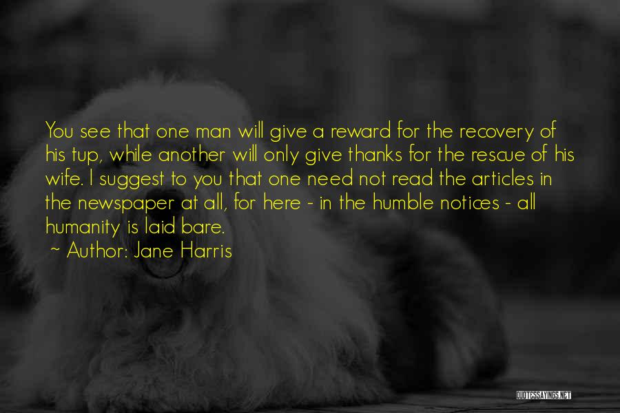 Newspaper Man Quotes By Jane Harris