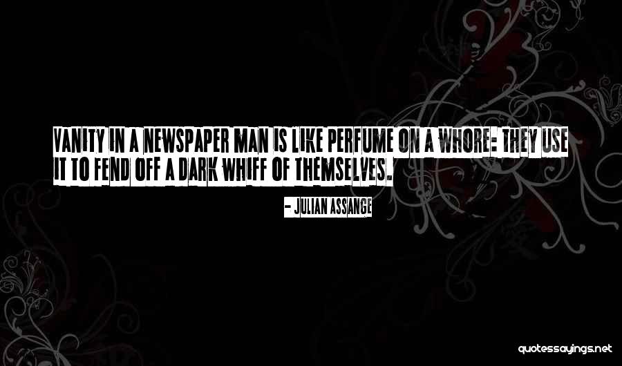 Newspaper Man Quotes By Julian Assange Newspaper Man Quotes By Julian Assange