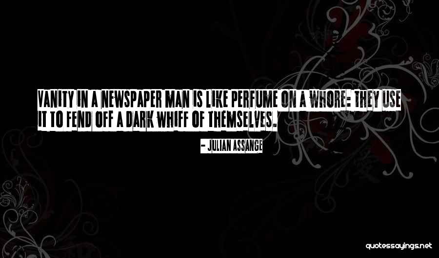 Newspaper Man Quotes By Julian Assange