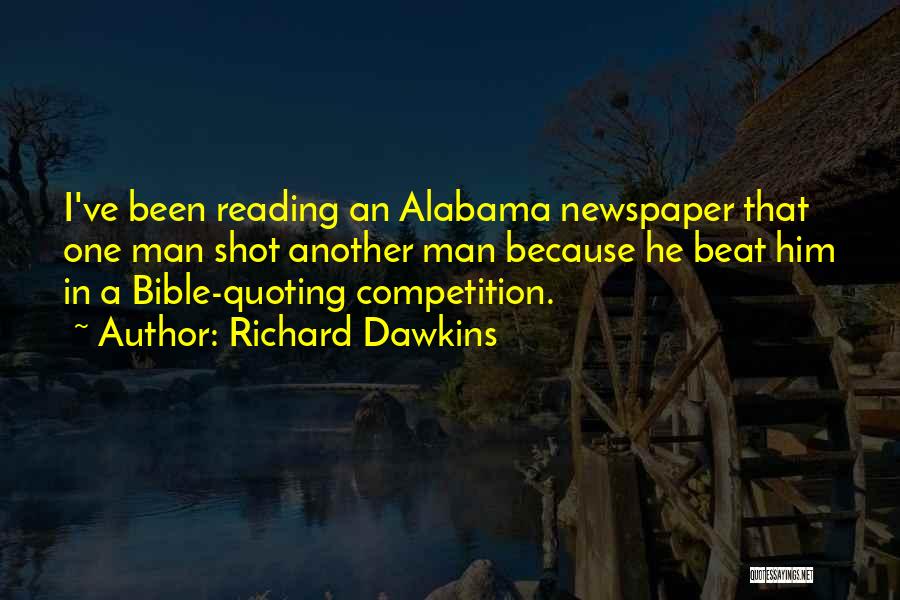 Newspaper Man Quotes By Richard Dawkins