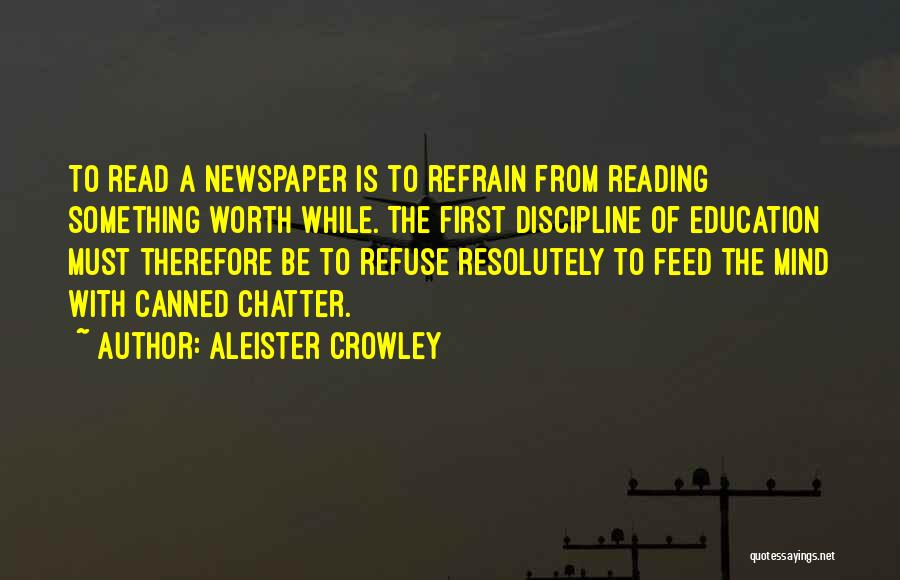 Newspaper Quotes By Aleister Crowley