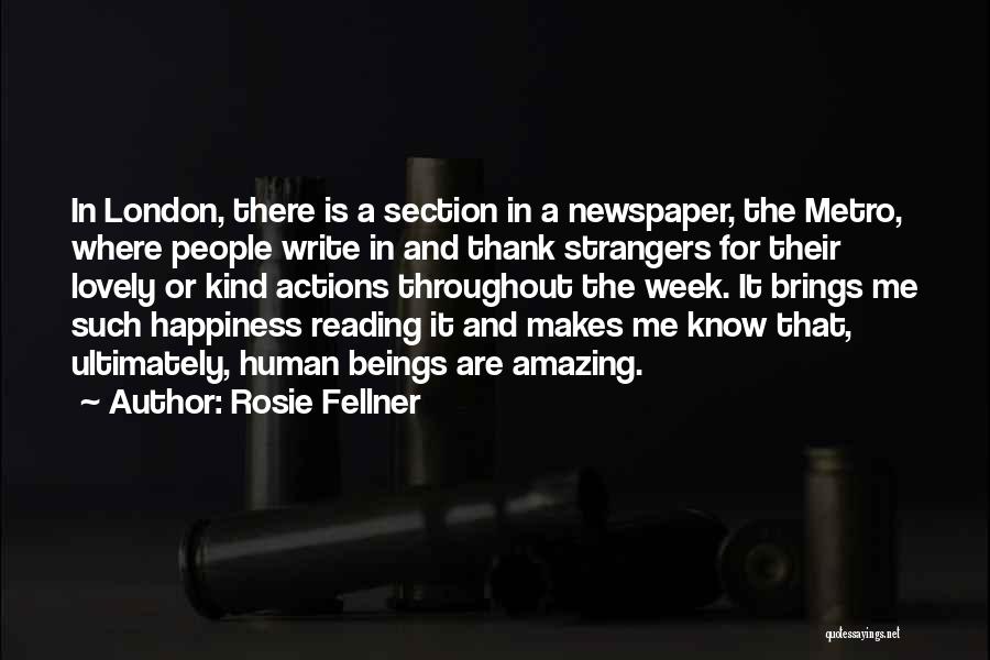Newspaper Quotes By Rosie Fellner