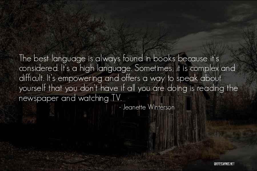 Newspaper Reading Quotes By Jeanette Winterson Newspaper Reading Quotes By Jeanette Winterson