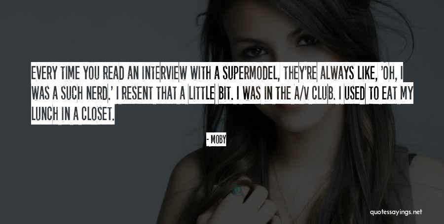Newspapernen Quotes By Moby Newspapernen Quotes By Moby