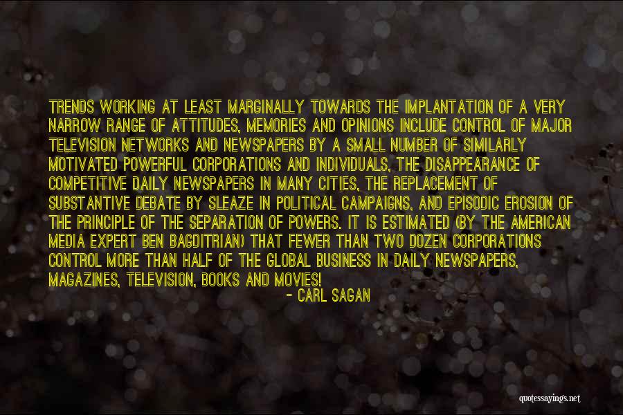 Newspapers And Magazines Quotes By Carl Sagan Newspapers And Magazines Quotes By Carl Sagan