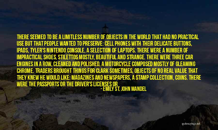 Newspapers And Magazines Quotes By Emily St. John Mandel Newspapers And Magazines Quotes By Emily St. John Mandel