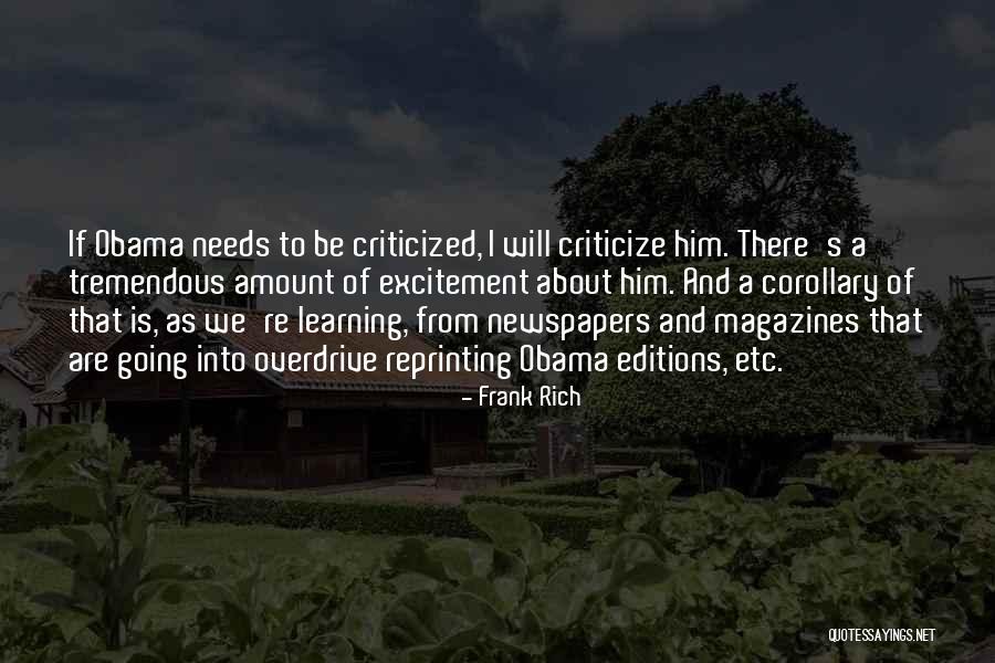 Newspapers And Magazines Quotes By Frank Rich Newspapers And Magazines Quotes By Frank Rich
