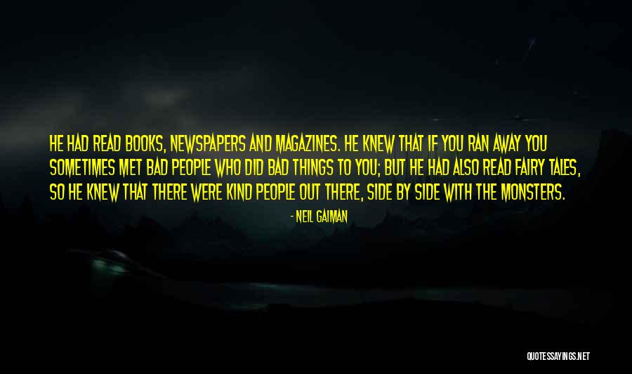 Newspapers And Magazines Quotes By Neil Gaiman Newspapers And Magazines Quotes By Neil Gaiman