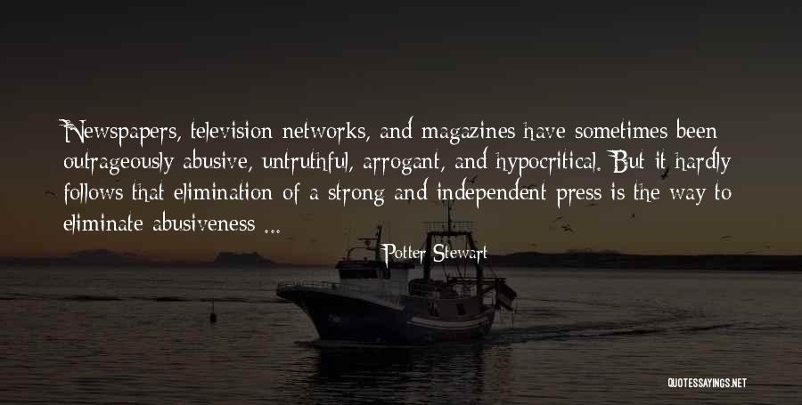 Newspapers And Magazines Quotes By Potter Stewart Newspapers And Magazines Quotes By Potter Stewart