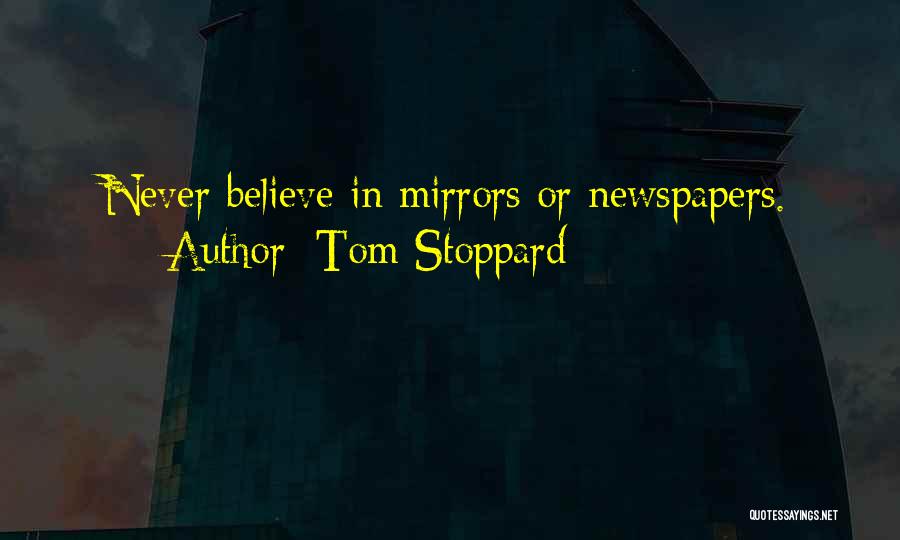 Newspapers Are A Thing Of The Past Quotes By Tom Stoppard