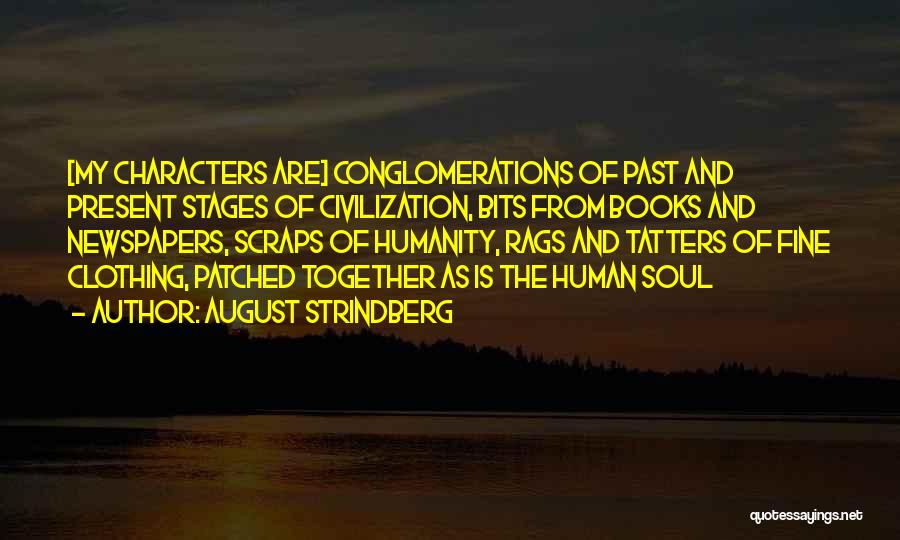 Newspapers Quotes By August Strindberg