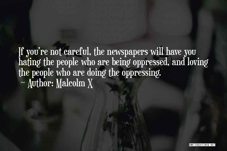 Newspapers Quotes By Malcolm X