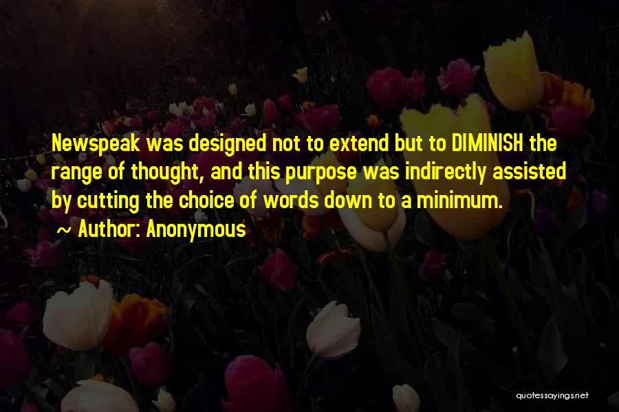 Newspeak Quotes By Anonymous