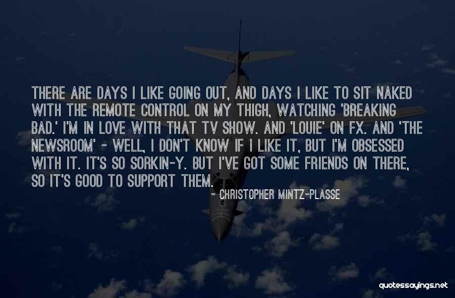 Newsroom Tv Quotes By Christopher Mintz-Plasse Newsroom Tv Quotes By Christopher Mintz-Plasse
