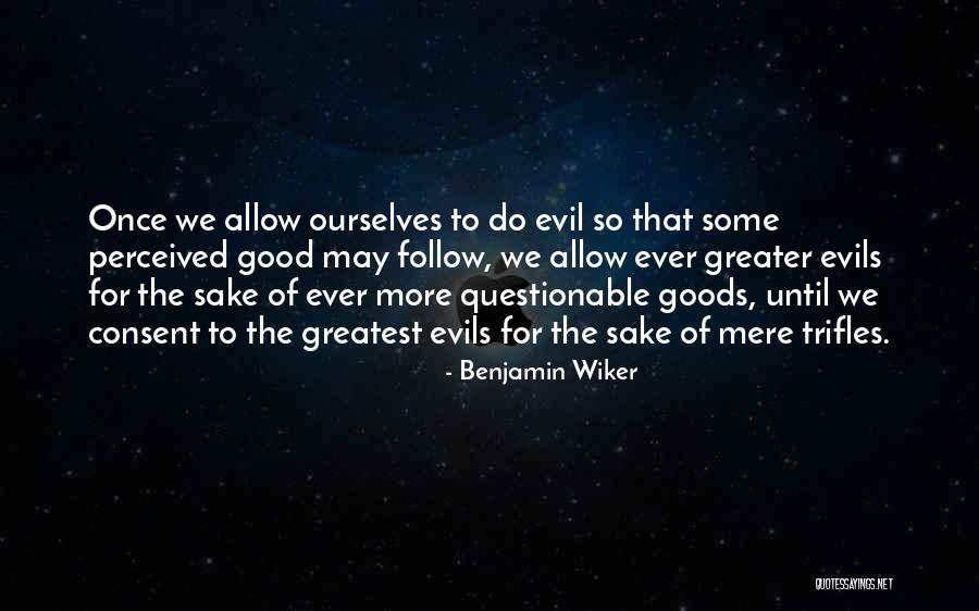 Newsted Blackened Quotes By Benjamin Wiker Newsted Blackened Quotes By Benjamin Wiker