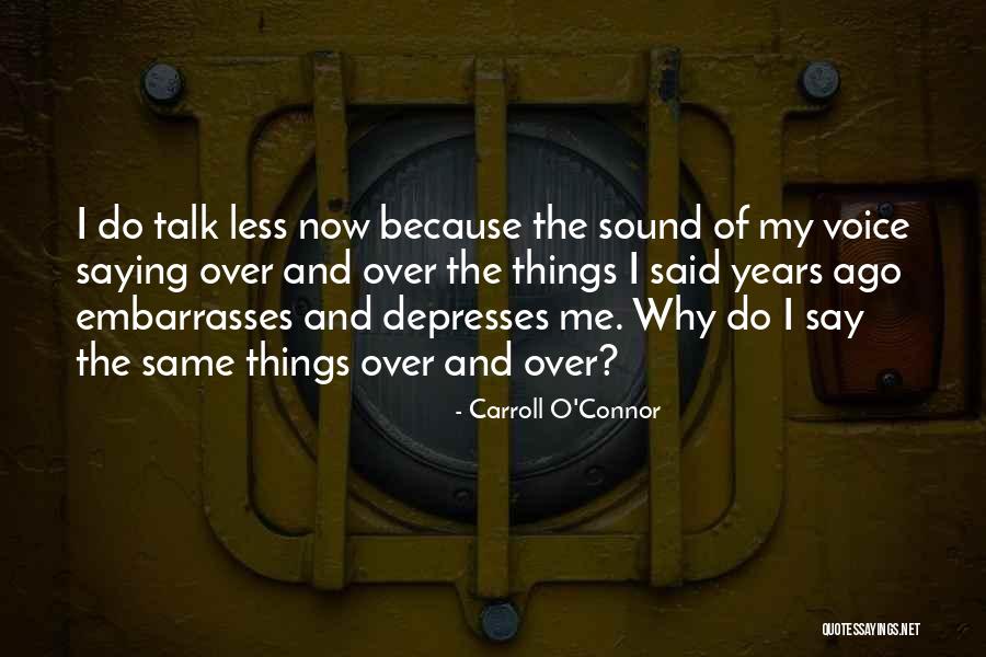Newsted Blackened Quotes By Carroll O'Connor Newsted Blackened Quotes By Carroll O'Connor