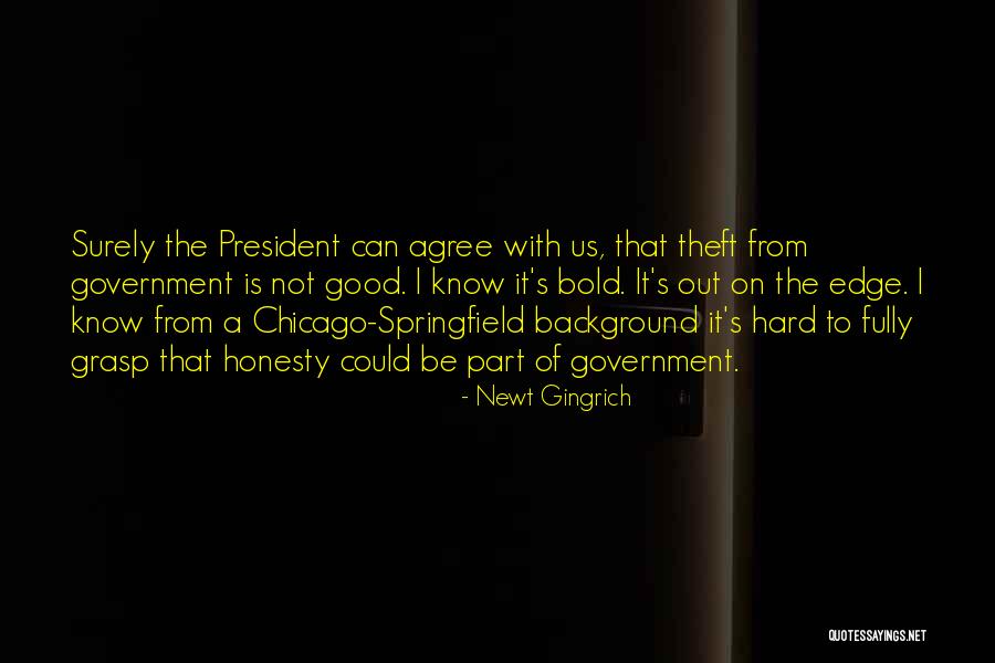 Newt Gingrich Quotes 1104749