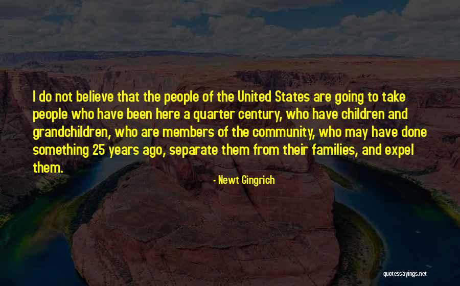 Newt Gingrich Quotes 2166715