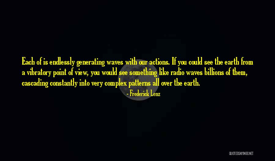 Newthermostat Quotes By Frederick Lenz Newthermostat Quotes By Frederick Lenz