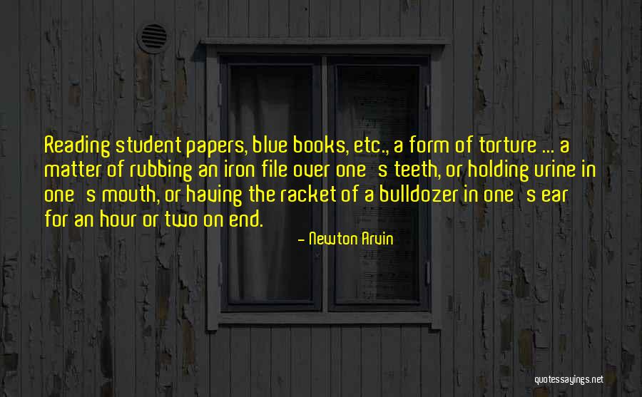 Newton Arvin Quotes 2035259 Newton Arvin Quotes 2035259