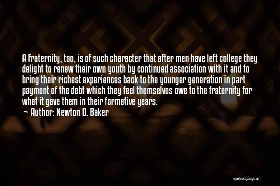 Newton D. Baker Quotes 1664115