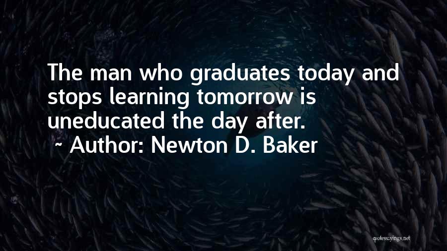 Newton D. Baker Quotes 347319