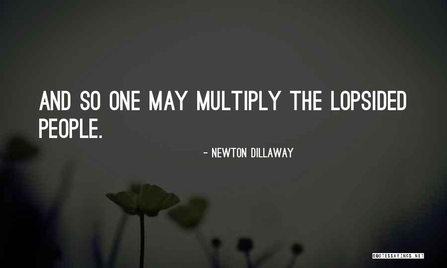 Newton Dillaway Quotes 1069364 Newton Dillaway Quotes 1069364