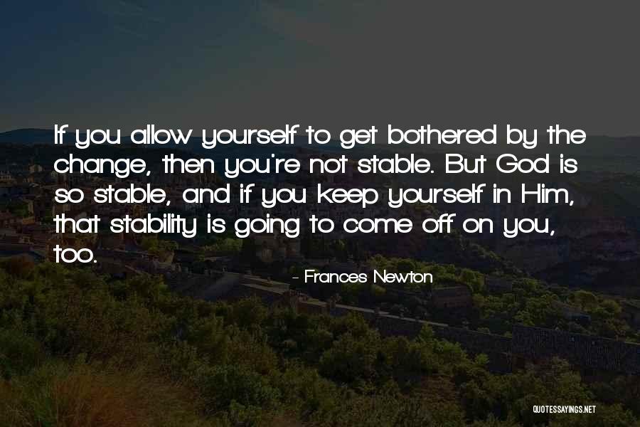 Newton God Quotes By Frances Newton Newton God Quotes By Frances Newton