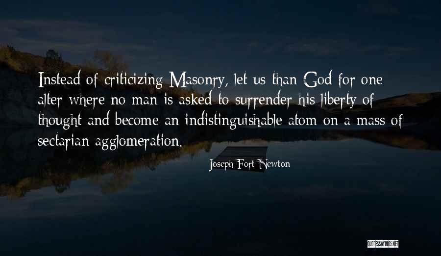 Newton God Quotes By Joseph Fort Newton Newton God Quotes By Joseph Fort Newton