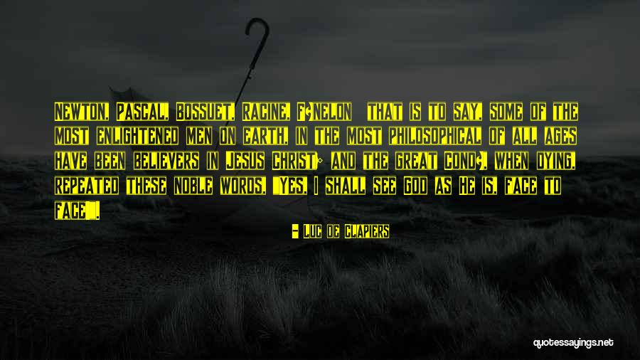 Newton God Quotes By Luc De Clapiers Newton God Quotes By Luc De Clapiers