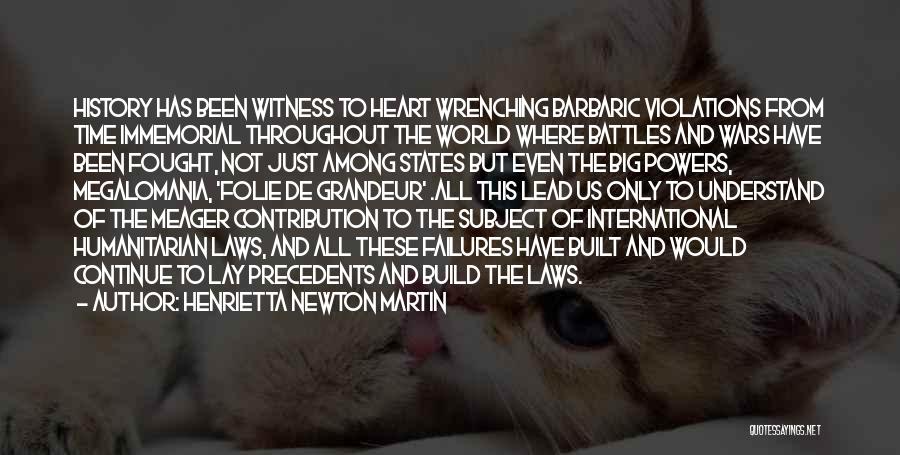 Newton Laws Quotes By Henrietta Newton Martin