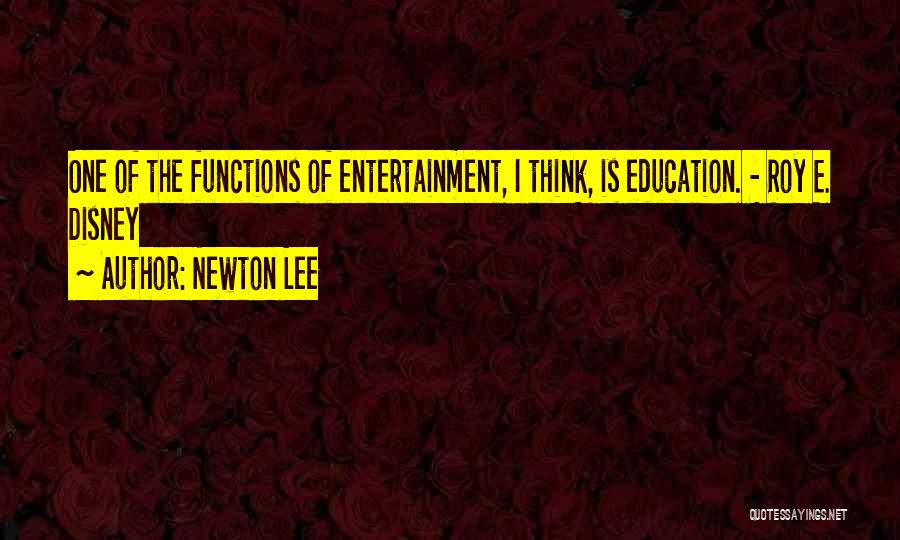 Newton Lee Quotes 1596474